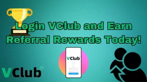 on image text "Login VClub and Earn Referral Rewards Today"