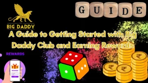 illustration text 'A Guide to Getting Started with Big Daddy Club and Earning Rewards with an Invite Code'