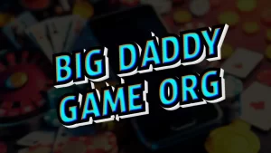 big daddy game org